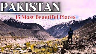 15 Most Beautiful Places in Pakistan | Discover Pakistan | Wonders of Pakistan |Best Places Pakistan