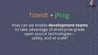 [Tidelift & JFrog] Best Practices for Managing Your Open Source Artifacts