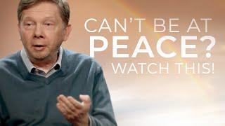 The Secret to Achieve Real Inner Peace | Eckhart Tolle