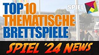 SPIEL '24 - Top 10 thematische Spiele Neuheiten