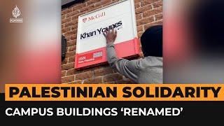 Students rename Canadian university buildings after Palestinian places | AJ #Shorts