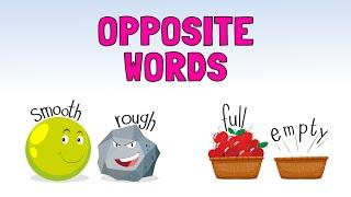 English opposite words for kids - Kids Vocabulary