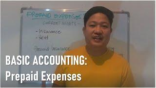 BASIC ACCOUNTING: What is Prepaid Expenses?