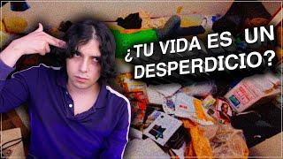 ¿Tu VIDA es un DESPERDICIO?