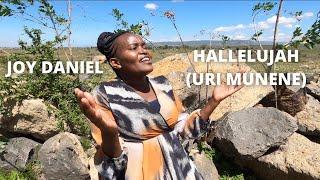 JOYCE DANIEL - HALLELUJAH (URI MUNENE) Official Video - SMS Skiza 6620286 to 811