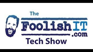 Foolish Tech Show 1709-19 (d7x updates overview)