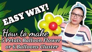 CLUSTER BALLOONS 6 | How to make 5 Petals Balloon Flower | #BorderBalloons#22