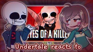 Undertale reacts to Eyes of a Killer || Killer Sans Animated Music video || xXtha Original