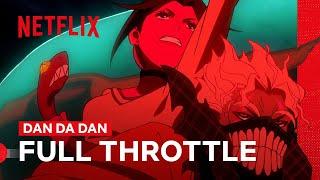 Okarun Goes Full Throttle | DAN DA DAN | Netflix Philippines