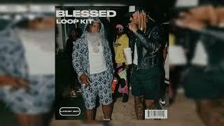 [FREE] EST Gee Loop Kit - 'Blessed' (EST Gee, Real Boston Richey, Icewear Vezzo, Rob49)