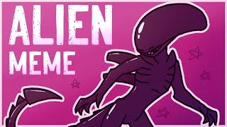 ALIEN | original animation meme (feat. Xenomorph and little bit blood)