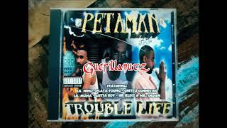 Petaman - Gettem Up | Featuring Playa Young