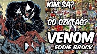 Symbionty (Venom/Anty-Venom - Eddie Brock) - "Kim są? Co czytać?". Odcinek 12.