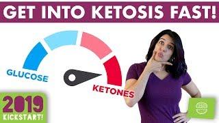 How To Get Into Ketosis FAST! #kickstart2019