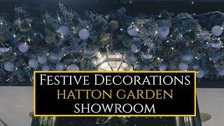 Berganza Hatton Garden | Christmas Decorations London Showroom