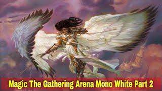 Magic The Gathering Mono White Part 2