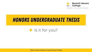 Honors Undergraduate Thesis | Is it for You?