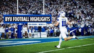 BYU FOOTBALL HIGHLIGHTS || WEEKS 1-5 || 2024 SEASON