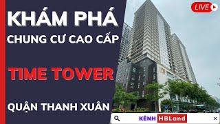 Bán căn hộ chung cư hà nội TIME TOWER quận Thanh xuân | Chung cư hà nội | HBLand - Bán Nhà Hà Nội