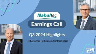 Nabaltec Earnings Call: Q3 2024 Highlights | Johannes Heckmann & Günther Spitzer  - 21.November 2024