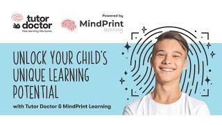 Unlock Your Child’s Learning Potential with Tutor Doctor & MindPrint