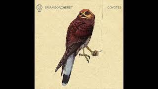 Brian Borcherdt - Coyotes (2008) (Hand Drawn Dracula Records)