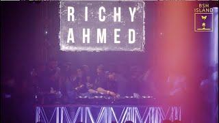 Richy Ahmed live at BSH Island 2020 pre-party | BSH events