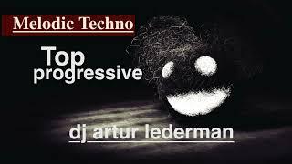 Melodic TECHNO  PROGRESSIVE HOUSE  MIX