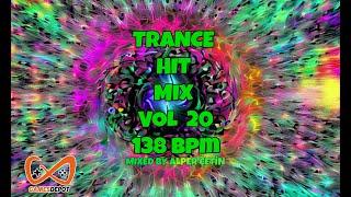 Sadece 138 BPM | Trance Hit Mix Vol 20 (Alper Çetin) | PSY Trance | Uplifting Trance | Tech Trance