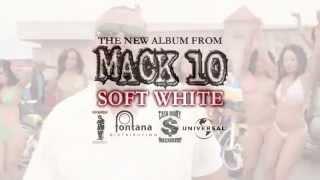 Mack 10 "Soft White" - Album Commercial