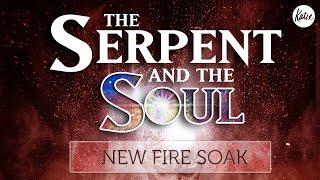 New Fire Soak from The Serpent & The Soul // Katie Souza