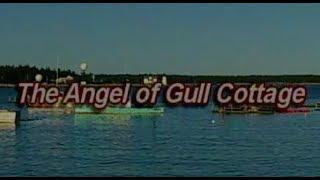 Angel of Gull Cottage (Short Film by Rich Whelan)