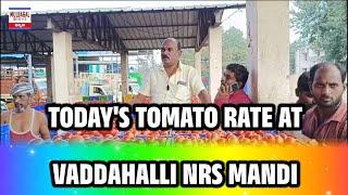 today tomato rate at NRS MANDI VADDAHALLI