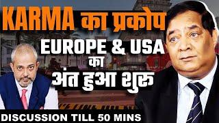 Col RSN Singh I USA & Europe का काम तमाम, UK Canada मैं जिहादी खेल हुआ शुरू, क्या बचेंगे  I Aadi