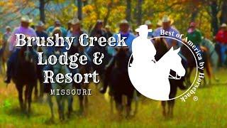 Brushy Creek Lodge and Resort - MO