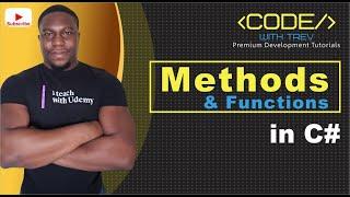 Methods and Functions in C# | Trevoir Williams