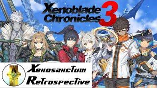 Xenoblade Chronicles 3 (Xeno Retrospective)