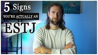 5 Signs You're Actually an ESTJ