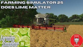 FARMING SIMULATOR 25 | BEGINNERS GUIDE | DOES LIME MATTER