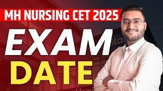 MH NURSING CET 2025 | Exam Date Extended? | BSc Nursing Admission