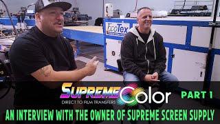 The Man Behind Supreme Screen Supply Company - DTF and Wholesale Talk - Part 1