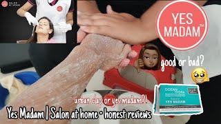 Yes Madam Salon service | Honest Review | what is better urban company or yes madam?!