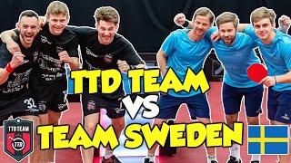 TAKING ON THE EUROPEAN CHAMPIONS! | TTD Team vs Team Sweden