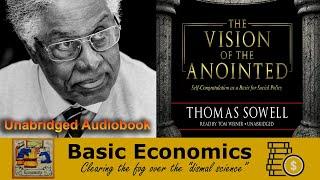 Thomas Sowell - The Vision of the Anointed - Full Audiobook