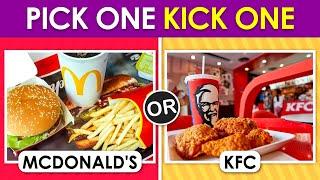 Pick One Kick One:- Junk Food edition !!