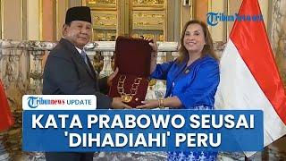 Dapat Penghargaan Bergengsi dari Peru, Prabowo Undang Dina Boluarte ke RI Rayakan 50 Tahun Hubungan