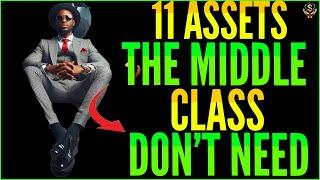 11 Middle Class Assets The Poor Don't Need