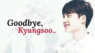 Kaisoo | Goodbye Kyungsoo aahh