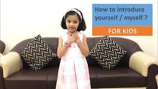 Introduce yourself in English for kids | Speech on myself  FOR KIDS