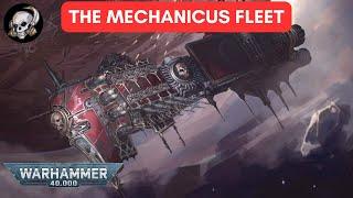 40K LORE - THE ADEPTUS MECHANICUS FLEET
